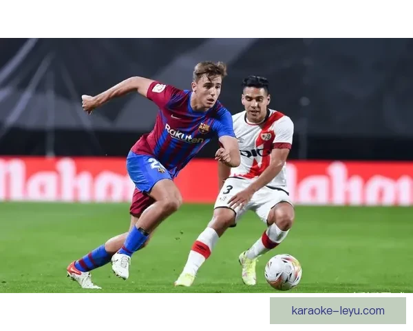 奥萨苏纳队在西甲迎战劲敌，力争打破连败阴影提升排名